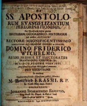 De SS. apostolorum evangelizantium peregrinationibus per quatuor terrae partes diatribam geographico-historicam
