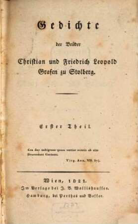 Gedichte der Brüder Christian und Friedrich Leopold, Grafen zu Stolberg. 1