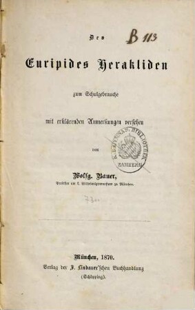 Des Euripides Herakliden : zum Schulgebrauche