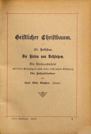 Die Hirten von Bethlehem : ein Weihnachtsspiel mit drei Aufzügen und vier lebenden Bildern für Schulkinder
