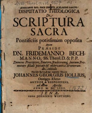 Disputatio Theologica De Scriptura Sacra Pontificiis potissimùm opposita