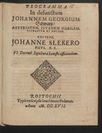 Programma In defunctum Johannem Georgium Schwartz/ Austriacum, Iuvenem ...