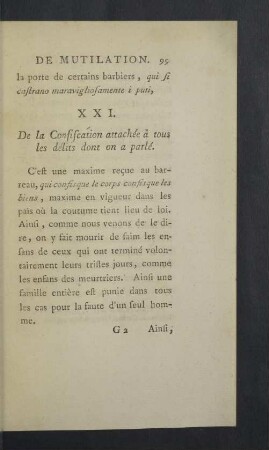 XXI. De la Confiscation attachée à tous les délits dont on a parlé.