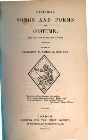 Satirical songs and poems on costume : from the 13th to the 19th century