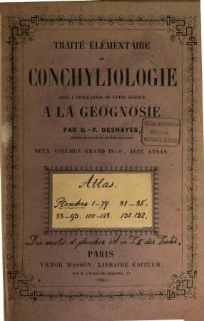 Traité élémentaire de conchyliologie : avec les applications de cette science à la géologie. [3], Atlas