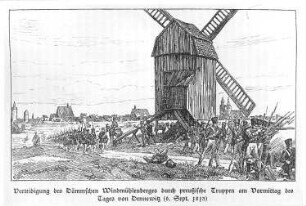 Jüterbog. Verteidigung des Dämmschen Mühlenberges durch preußische Truppen 1813, aus: Sturtevant, Erich: Chronik der Stadt Jüterbog, 1935