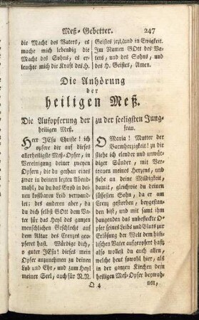 Die Anhörung der heiligen Meß.