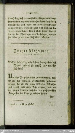 Zweyte Abtheilung. Welche sind die gewöhnlichen Kennzeichen des Todes, und ob sie gewiß und untrüglich seyn?