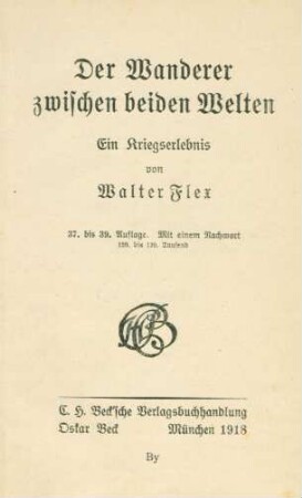 Der Wanderer zwischen beiden Welten : ein Kriegserlebnis