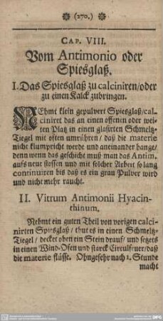 Cap. VIII. Vom Antimonio oder Spießglaß.