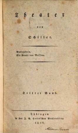 Theater, 3. Wallenstein. Braut von Messina
