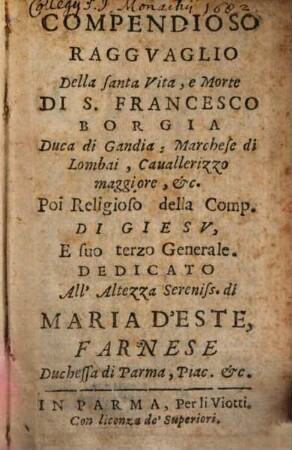 Compendioso ragguaglio della santa Vita di S. Francesco Borgia