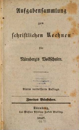 Aufgabensammlung zum schriftlichen Rechnen in Nürnberg's Volkschulen, 2