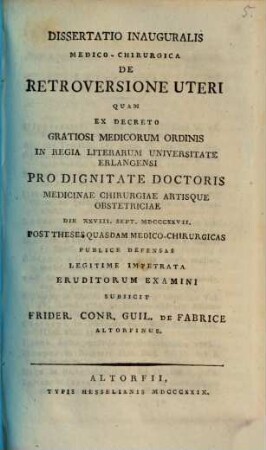 Dissertatio inauguralis medico-chirurgica de retroversione uteri