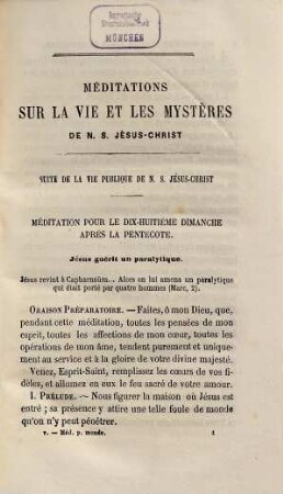 Méditations pour tous les jours et fêtes de l'année, selon la méthode de saint Ignace sur la vie et les mystères de N. S. Jésus-Christ..., 5