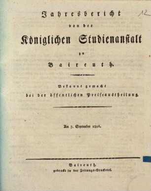 Jahresbericht : bekannt gemacht bei der öffentlichen Preiseaustheilung. 1816