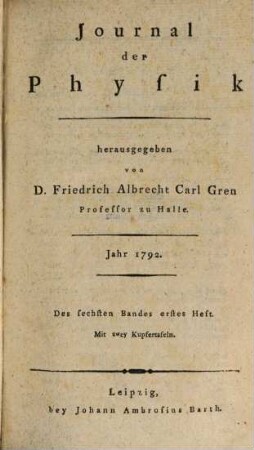 Journal der Physik. 6. 1792