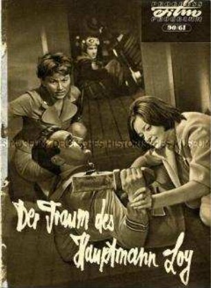 Filmprogramm: Der Traum des Hauptmann Loy