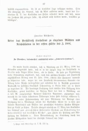 Zweiter Abschnitt. Ueber das Verhältniß Kurhessens zu einzelnen Mächten und Reichsständen in der ersten Hälte des J. 1806.