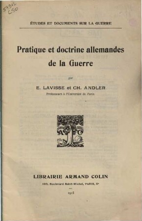 Pratique et doctrine allemandes de la guerre