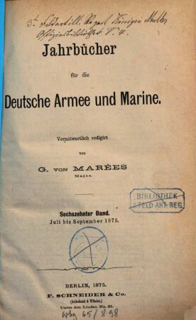 Jahrbücher für die deutsche Armee und Marine. 16. 1875