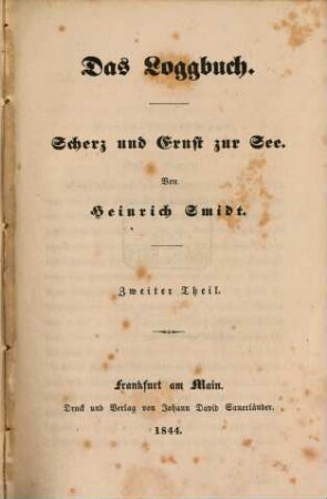 Das Loggbuch : Scherz und Ernst zur See, 2
