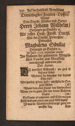 Demüthigstes Freuden=Opffer/ Womit Dem Durchl. Fürsten und Herrn/ Herrn Johann Wilhelm/ Hertzogen zu Sachsen ...