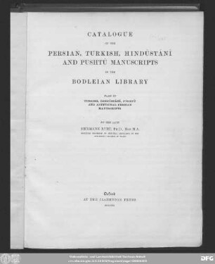 Pt. 2: Turkish, Hindûstânî, Pushtû and additional Persian manuscripts
