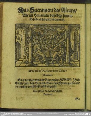 Das Sacrament des Altars, Wie ein Hausvater dasselbige seinem Gesinde einfeltiglich fürhalten sol