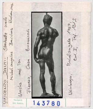 Vincenzo Danti: Statuette nach Michelangelos Bacchus. Florenz, Casa Buonarroti