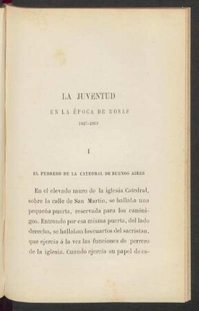 La juventud en la época de Rosas 1847-1852