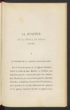 La juventud en la época de Rosas 1847-1852