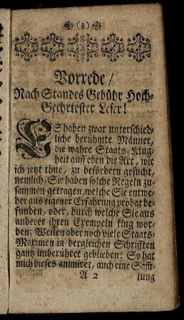 Vorrede / Nach Standes Gebühr Hoch-Geehrtester Leser!