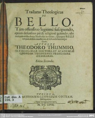 Tractatus Theologicus de bello : Tam offensivo legitimè suscipiendo, quam defensivo piè et religiose gerendo
