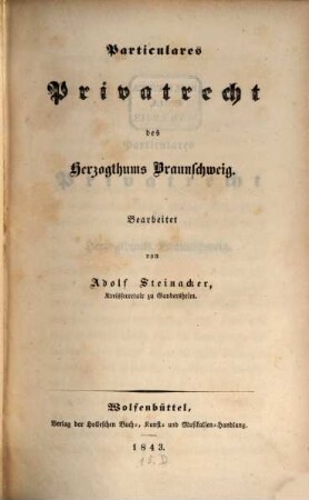 Particulares Privatrecht des Herzogthums Braunschweig