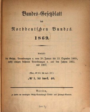 Bundes-Gesetzblatt des Norddeutschen Bundes, 1869, Nr. 216 - 397
