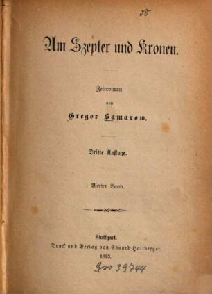 Um Szepter und Kronen : Zeitroman, 4