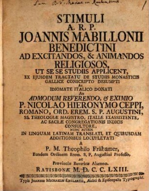 Stimuli A. R. P. Joannis Mabillonii Benedictini Ad Excitandos, & Animandos Religiosos, Ut Se Se Studiis Applicent