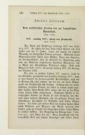 Zweiter Zeitraum. Vom westfälischen Frieden bis zur französischen Revolution. 1648 -1789