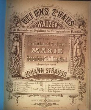 Bei uns z'Haus : Walzer ; op. 361