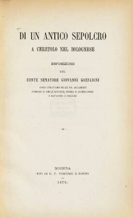 Di un antico sepolcro a Ceretolo nel Bolognese : Esposizione del Giovanni Gozzadini