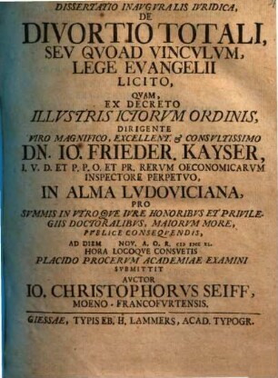 Dissertatio Inavgvralis Ivridica, De Divortio Totali, Sev Qvoad Vincvlvm, Lege Evangelii Licito