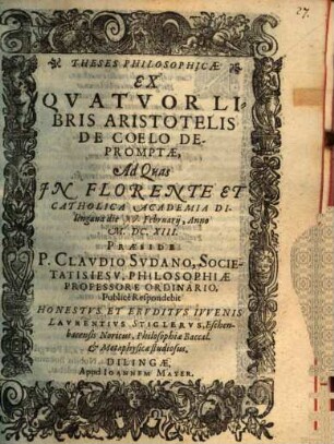 Theses philosophicae ex quatuor libris Aristotelis de coelo depromptae