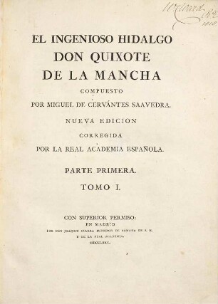 El Ingenioso Hidalgo Don Quixote de La Mancha, 1. Parte Primera