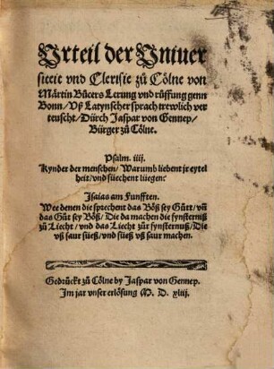 Vrteil der Vniuersiteit vnd Clerisie zu Cölne von Märtin Bucers Lerung vnd ruffung genn Bonn
