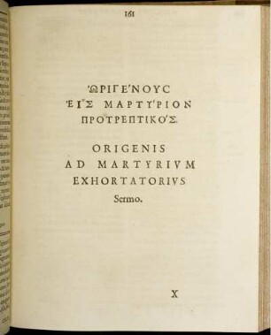 Origenis Ad Martyrium Exhortatorius Sermo