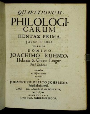Quaestionum Philologicarum Πεντασ Prima [...]