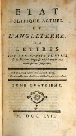 Etat Politique Actuel De L'Angleterre, Ou Lettres Sur les Écrits Publics de la Nation Angloise relativement aux circonstances présentes, 4