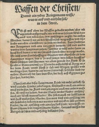 Waffen der Christen/ Damit ain yeder Kriegsmann wisse/ was er auß und anthun soll/ in dem Streit.