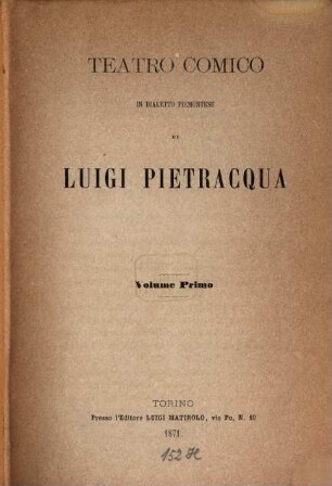 Teatro comico in dialetto Piemontese di Luigi Pietracqua. 1